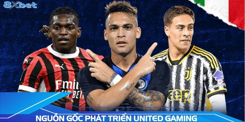 nguon-goc-va-qua-trinh-phat-trien-united-gaming
